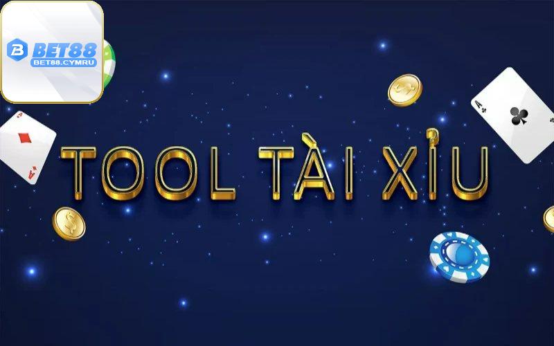 Tool tài xỉu là gì?